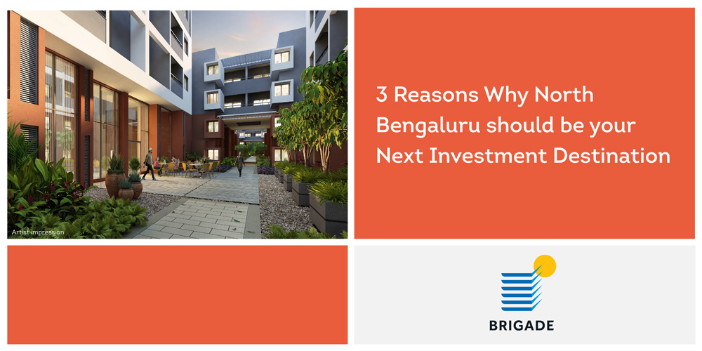 3 Reasons to Invest in North Bengaluru